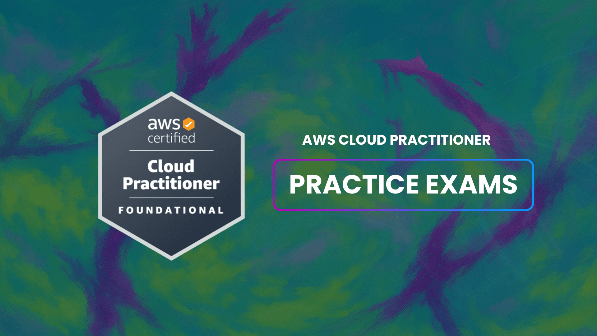 AWS Cloud Practitioner Practice Exam Sets
